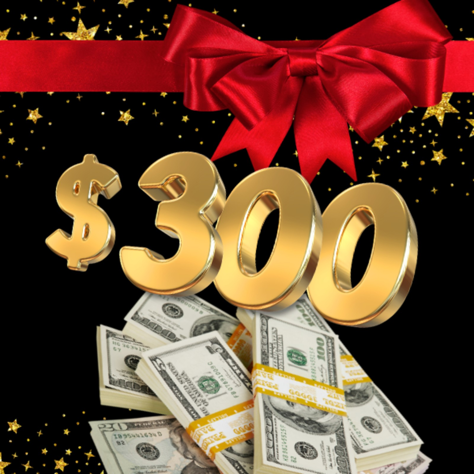 Large gold “$300” text above stacks of U.S. hundred-dollar bills, decorated with a red bow and golden stars.